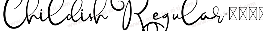 Childish Regular字体转换